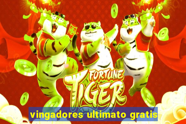 vingadores ultimato gratis